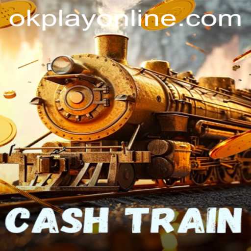 Exploring CashTrain: A Revolutionary Gaming Experience by OKPlay PH