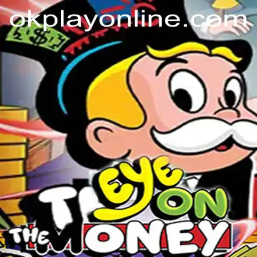 Exploring EyeOnTheMoney: The Ultimate Game Experience with OKPlay PH