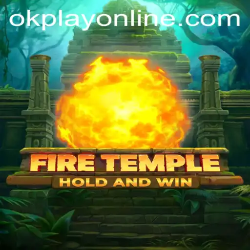 Discover the Thrilling World of FireTemple in OKPlay PH