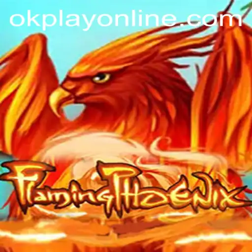 FlamingPhoenix: A Fiery Adventure with OKPlay PH