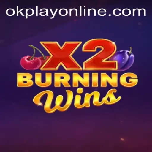 BurningWinsX2: A Thrilling Casino Experience with OKPlay PH