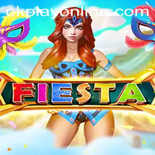 Exploring the Excitement of 'Fiesta' by OKPlay PH