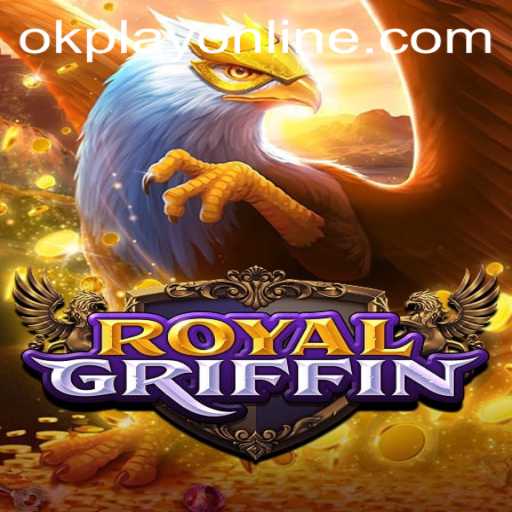 Engage in Mythical Adventures with RoyalGriffin on OKPlay PH