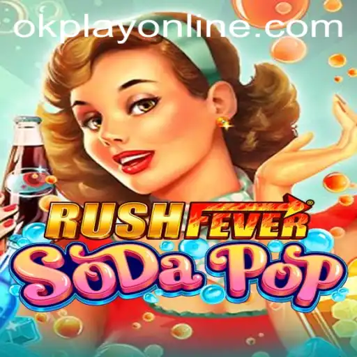Exploring the Excitement of RushFeverSodaPop: A Comprehensive Guide Featuring OKPlay PH