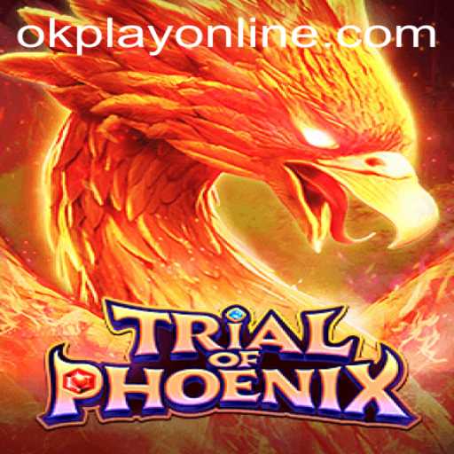 Trial of Phoenix: The Latest Interactive Experience Presented by OKPlay PH